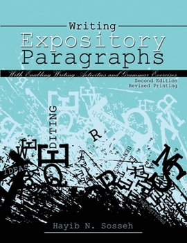 Paperback Writing Expository Paragraphs: With Enabling Writing Activities and Grammar Exercises Book