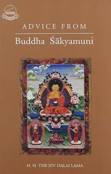 Advice From Buddha Sakyamuni