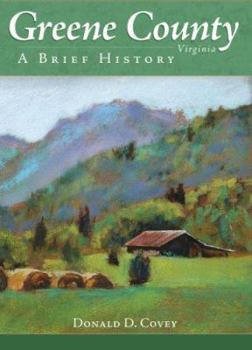 Greene County, Virginia: A Brief History
