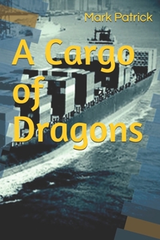 Paperback A Cargo of Dragons Book