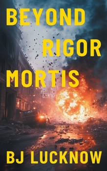 Paperback Beyond Rigor Mortis Book