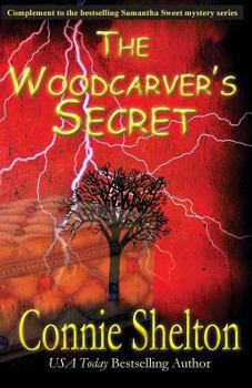 The Woodcarver's Secret - Book  of the Samantha Sweet