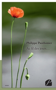 Paperback Au fil des jours... [French] Book