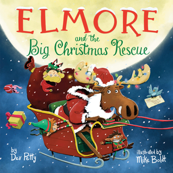 Hardcover Elmore and the Big Christmas Rescue Book