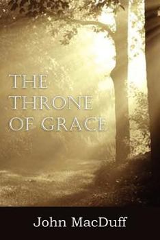 Paperback The Throne of Grace Book