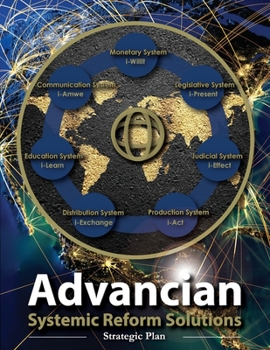 Paperback Advancian: Systemic Reform Solutions Book