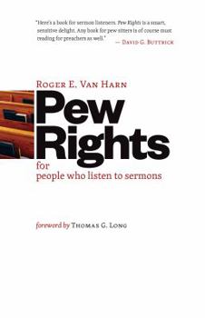 Paperback Pew Rights: For People Who Listen to Sermons Book