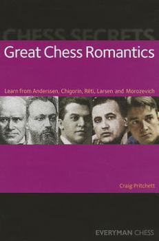 Paperback Chess Secrets: Great Chess Romantics Book