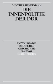 Paperback Die Innenpolitik Der DDR [German] Book