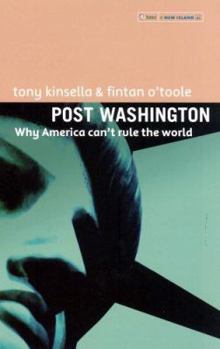 Paperback Post Washington: Why America Can't Rule the World Book