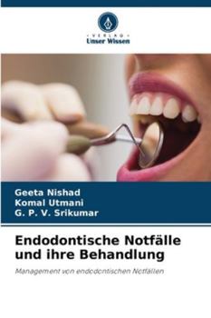 Paperback Endodontische Notfälle und ihre Behandlung [German] Book