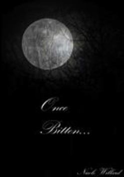 Paperback Once Bitten... Book