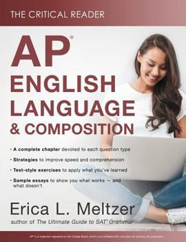 Paperback The Critical Reader: AP English Language and Composition Edition Book