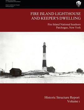 Paperback Fire Island Lighthouse and Keepers Dwelling Book