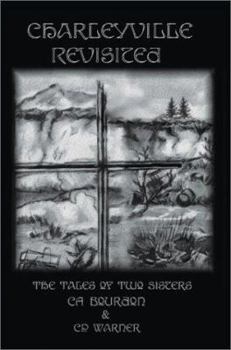 Paperback Charleyville Revisited: The Tales of Two Sisters Book