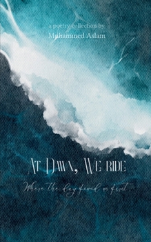 Paperback At Dawn, We Ride Where the day found us first [Hindi] Book