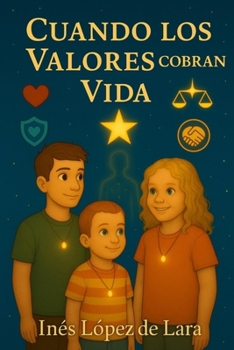 Paperback Cuando Los Valores Cobran Vida: Haciendo florecer lo que Dios plantó [Spanish] Book