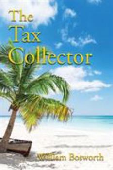 Paperback The Tax Collector Book