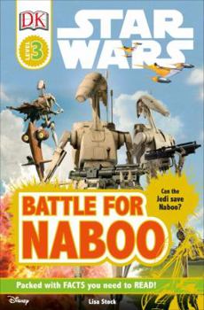 Paperback DK Readers L3: Star Wars: Battle for Naboo: Can the Jedi Save Naboo? Book