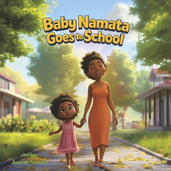 Paperback Baby Namata Goes to School Book