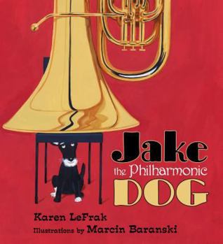 Hardcover Jake the Philharmonic Dog Book