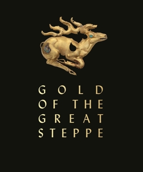 Hardcover Gold of the Great Steppe Book