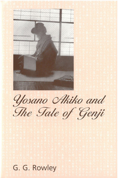 Paperback Yosano Akiko and The Tale of Genji Book