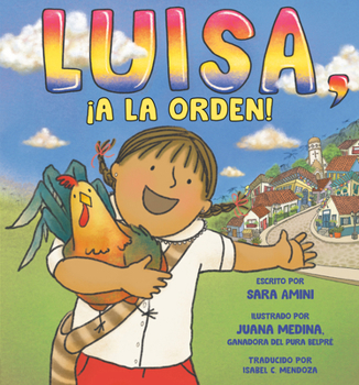 Luisa, ¡a la orden! (Spanish Edition)