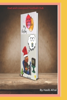 Dad and Liverpool Football Club: Some of the great LFC stories