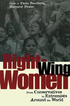 Paperback Right-Wing Women: From Conservatives to Extremists Around the World Book