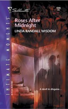 Roses After Midnight (Silhouette Intimate Moments No. 1235) - Book #1 of the Midnight
