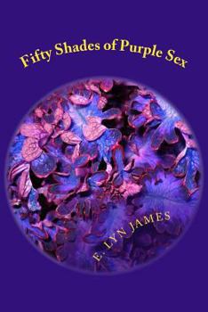 Paperback Fifty Shades of Purple Sex Book