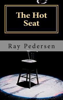 Paperback The Hot Seat: Life is great except ... Book