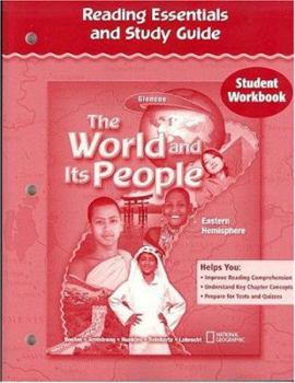 Hardcover The World and Its People: Eastern Hemisphere, Reading Essentials and Study Guide, Student Workbook Book