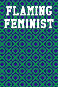 Flaming Feminist: Blank Recipe Notebook 6x9 120 Pages