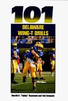 Paperback 101 Delaware Wing-T Drills Book