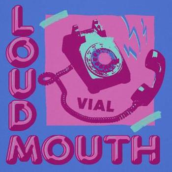 Vinyl Loudmouth (Hot Pink And Orchid Splatter Book