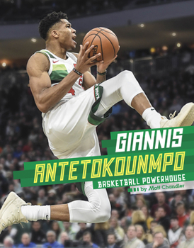 Hardcover Giannis Antetokounmpo: Basketball Powerhouse Book