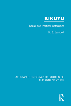 Kikuyu Social and Political Institutions
