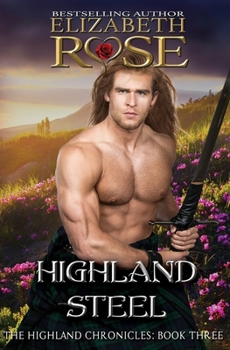 Highland Steel - Book #3 of the Highland Chronicles