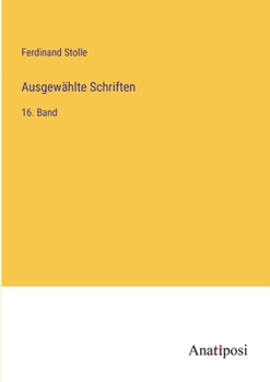 Paperback Ausgewählte Schriften: 16. Band [German] Book