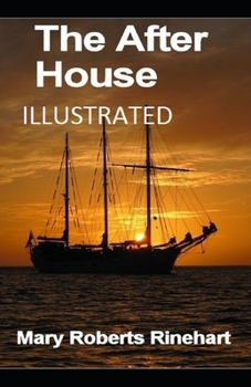 The After House Illustrated