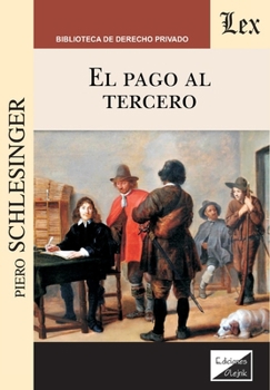 Paperback El pago al tercero [Spanish] Book
