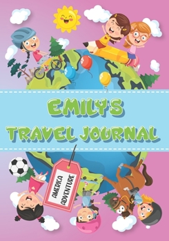 Paperback Emily's Travel Journal: Personalised Awesome Activities Book for USA Adventures Book