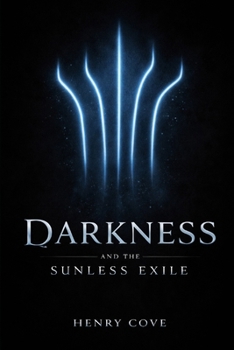 Paperback Darkness: And The Sunless Exile Book