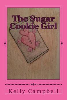 Paperback The Sugar Cookie Girl Book