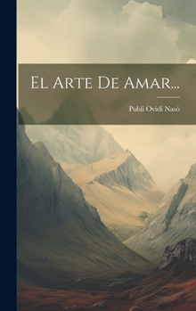 Hardcover El Arte De Amar... [Spanish] Book