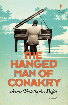 Paperback The Hanged Man of Conakry Book