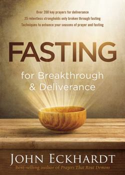 Paperback Fasting for Breakthrough and Deliverance Book