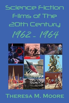 Paperback Science Fiction Films of The 20th Century: 1962 - 1964 Book